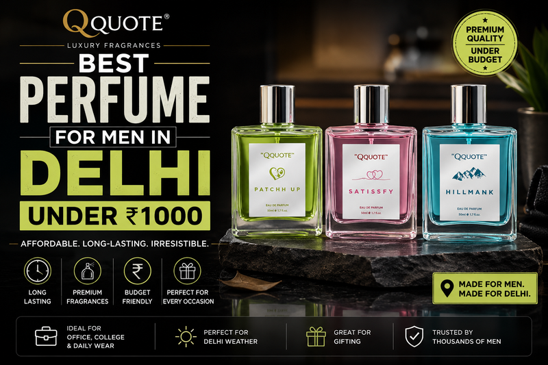 Best Perfume for Men in Delhi Under ₹1000 – Long Lasting & Budget-Friendly Fragrances
