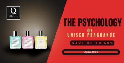 The Psychology of Unisex Fragrances : By QQUOTE