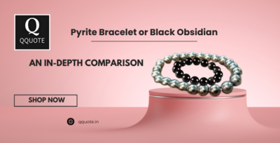 Pyrite Bracelet or Black Obsidian? An In-depth Comparison
