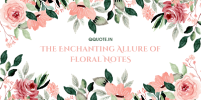 The Enchanting Allure of Floral Notes