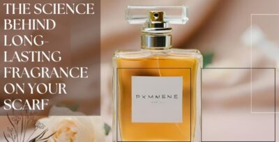 The Science Behind Long-Lasting Fragrance on Your Scarf